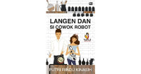 LANGEN DAN SI COWOK ROBOT