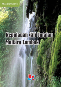 Kepulauan Gili Untaian Mutiara Lombok