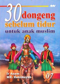 30 DONGENG SEBELUM TIDUR UNTUK ANAK MUSLIM 07