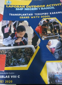 TRANSPLANTASI TERUMBU KARANG GRAND WATU DODOL