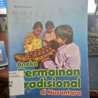 ANEKA PERMAINAN TRADISIONAL DI NUSANTARA