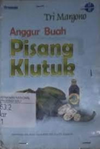 ANGGUR BUAH PISANG KLUTUK