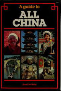 A GUIDE TO ALL CHINA