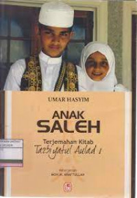 Anak Saleh terjemahan Kitab Tarbiyatul Aulad 1