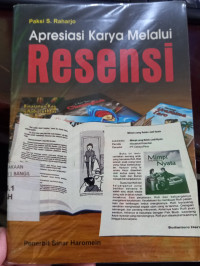 Apresiasi Karya Melalui Resensi