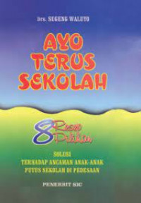 Ayo terus Sekolah