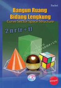 BANGUN RUANG BIDANG LENGKUNG CURVE SECTOR SPACE STRUCTURE