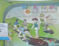 BAYANG-BAYANG AKU SETI MENGIKUTI KALIAN