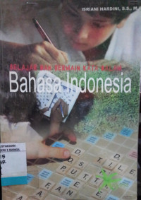 BELAJAR DAN BERMAIN KATA DALAM BAHASA INDONESIA