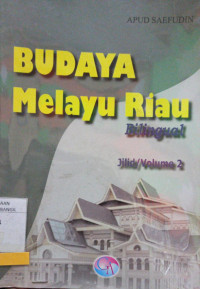 BUDAYA MELAYU RIAU VOLUME 2