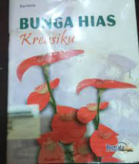 BUNGA HIAS KREASIKU