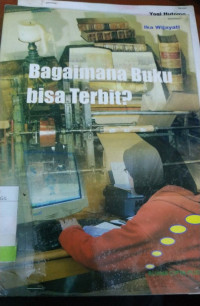 Bagaimana Buku Bisa Terbit?