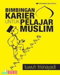 Bimbingan Karier Untuk Pelajar Muslim