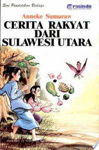 CERITA RAKYAT DARI SULAWESI UTARA