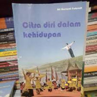 Citra Diri Dalam Kehidupan