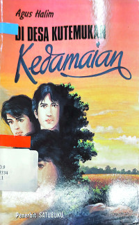 DI DESA KUTEMUKAN KEDAMAIAN