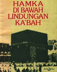 DI BALIK LINDUNGAN KA'BAH