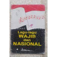 LAGU-LAGU WAJIB DAN NASIONAL