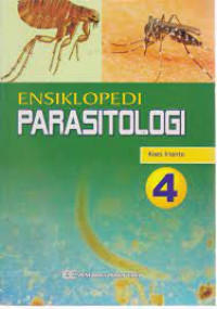 Ensiklopedi Parasitologi 4