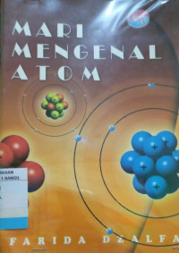 MARI MENGENAL ATOM