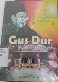 GUS DUR BAPAK P;URASLISME