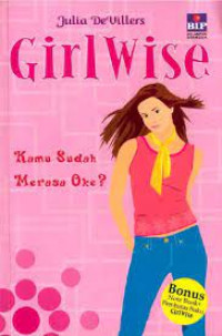 Girl Wise Kamu Sudah Merasa Oke