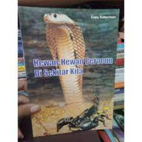 HEWAN-HEWAN BERACUN DI SEKITAR KITA