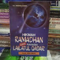 Hikmah Ramadhan Dan Rahasia Lailatul Qadar