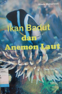 IKAN BADUT DAN ANEMON LAUT