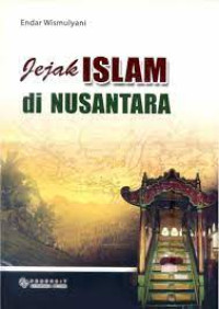 JEJAK ISLAM DI NUSANTARA