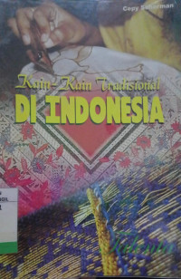 KAIN-KAIN TRADISIONAL DI INDONESIA