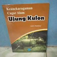 KEANEKARAGAMAN CAGAR ALAM UJUNG KULON