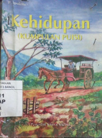 KEHIDUAPAN (KUMPULAN PUISI)