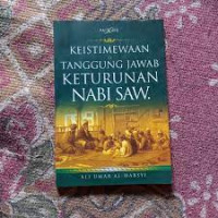 KEISTIMEWAAN TANGGUNG JAWAB KETURUNAN NABI SAW