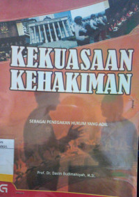 KEKUASAAN KEHAKIMAN