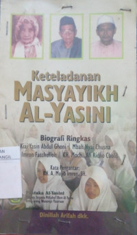 KETELADANAN MASYAYIKH AL-YASINI