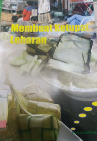 membuat Ketupat Lebaran