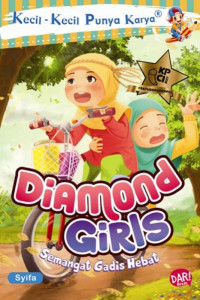 KKPK DIAMOND GIRLS SEMANGAT  GADIS HEBAT