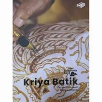 KRIYA BATIK { SERI INDONESIA KAYA }