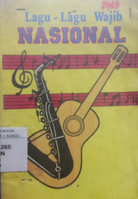 LAGU-LAGU WAJIB NASIONAL