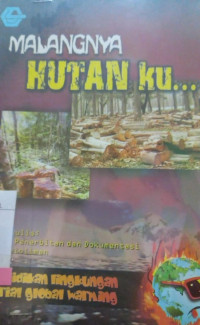 MALANGNYA HUTANKU