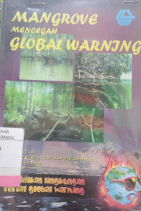 MANGROVE MENCEGAH GLOBAL WARNING