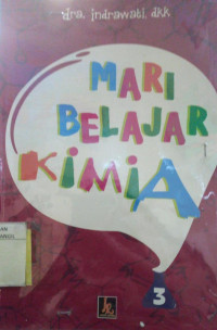 MARI BELAJAR KIMIA SERI 3