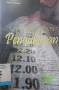 MELAKKUKAN PENGUKURAN