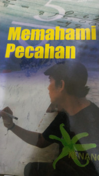 MEMAHAMI PECAHAN