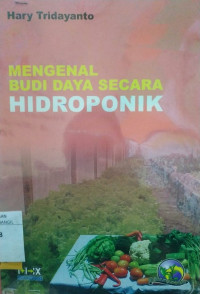 MENGENAL BUDI DAYA SECARA HIDROPONIK