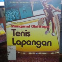 MENGENAL OLAHRAGA TENIS LAPANGAN