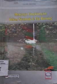 MENJAGA LINGKUNGAN BEBAS NYAMYUK & FLU BURUNG