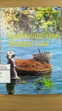 Membudidayakan Rumput Laut