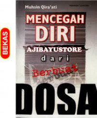 Mencegah Diri Dari Berbuat Dosa